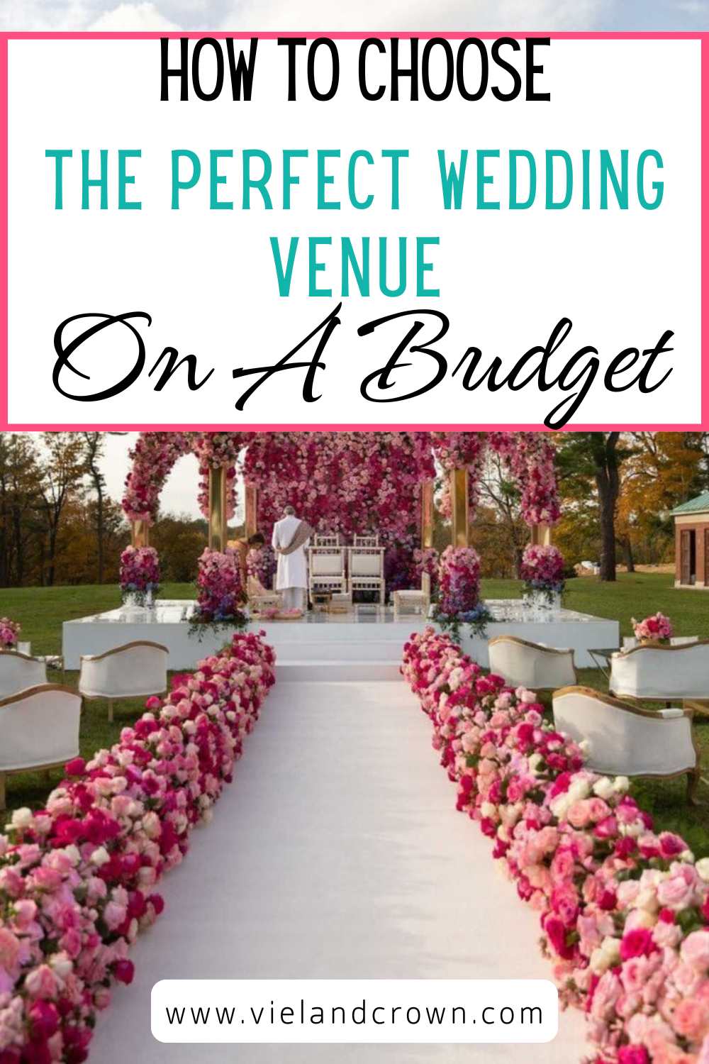 How-to-Choose-the-Perfect-Wedding-Venue-on-a-Budget
